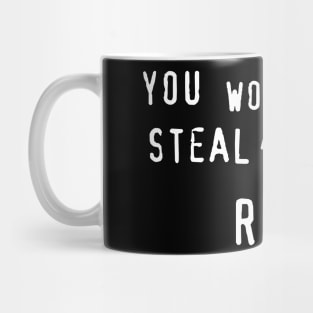 You wouldn't steal a Marble Rye Mug